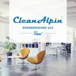 Professionelle Büroreinigung von CleanAlpin in Silz