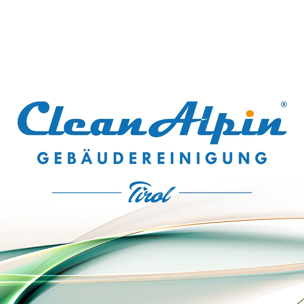 Gebäudereinigung Tirol - CleanAlpin